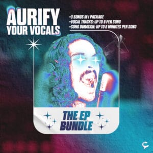 aurify your vocals - the ep bundle