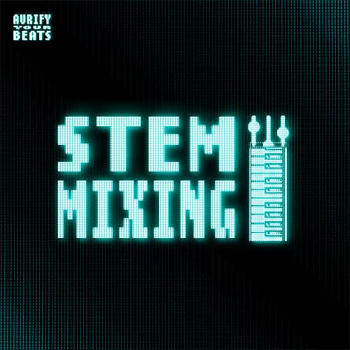 Stem Mixing